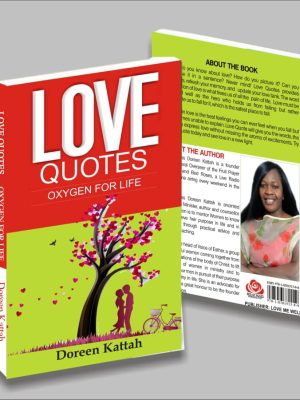 LOVE QUOTES (OXYGEN FOR LIFE)
